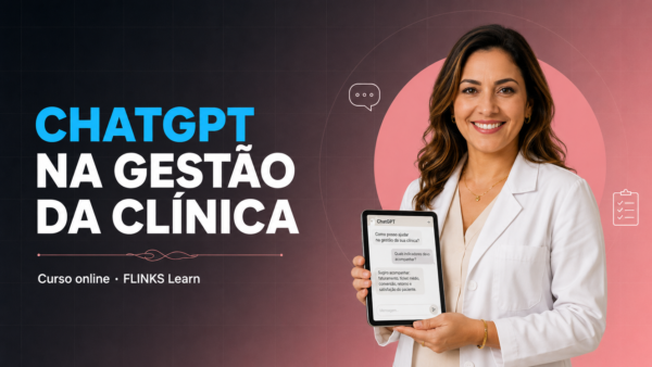 Capa do curso ChatGPT na Gestão da Clínica — FLINKS Learn