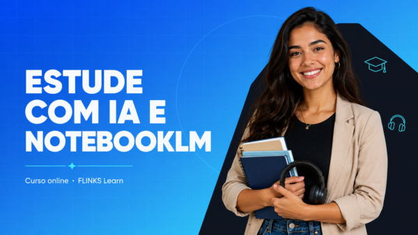 Capa do curso Estude com IA e NotebookLM — FLINKS Learn