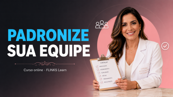 Capa do curso Padronize Sua Equipe — FLINKS Learn